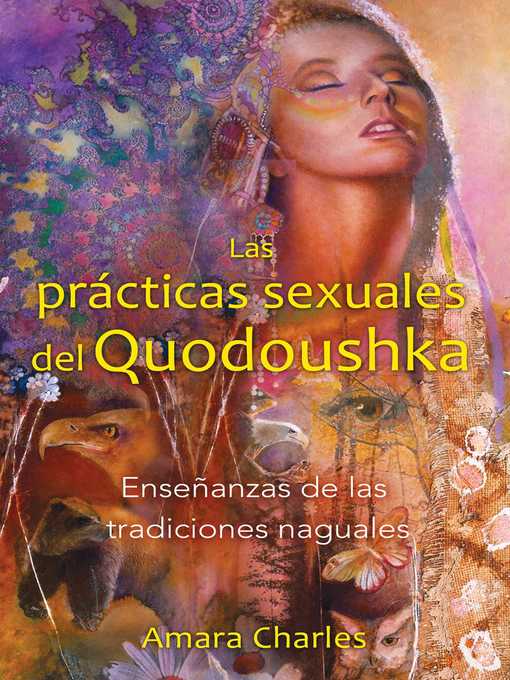 Title details for Las prácticas sexuales del Quodoushka by Amara Charles - Wait list